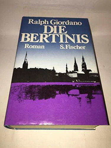 Die bertinis roman - die, buch