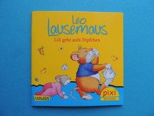 Pixi Buch - Nr.  1991 Leo Lausemaus - Lili geht aufs Töpfchen - 10.  Aufl. 2019