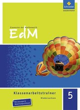 Elemente der Mathematik Klassenarbeitstrainer - Ausgabe für Niedersachsen