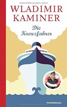 Die kreuzfahrer von kaminer - die,