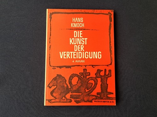 Hans kmoch die - kmoch:,