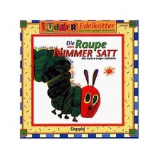 Die Kleine Raupe Nimmersatt