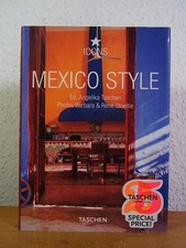 Mexico Style. Exteriors, Interiors, Details (Icons Series) Taschen, Angelika, Ba