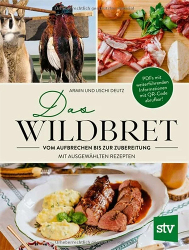 Das wildbret vom - wildbret:, aufbrechen