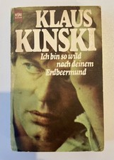 Klaus Kinski: Ich bin so wild