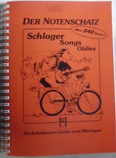 Gerhard Hildtner, Der Notenschatz - Songs Schlager Oldies. Die beliebtesten Lied