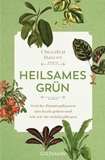 Heilsames Grün: Welche