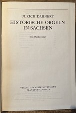 Historische Orgeln In Sachsen