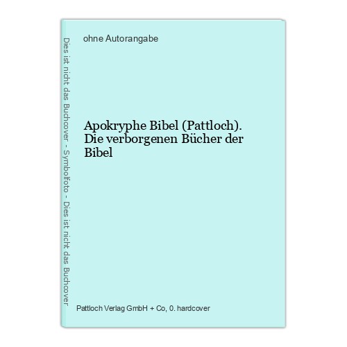 Apokryphe bibel - apokryphe, (pattloch)