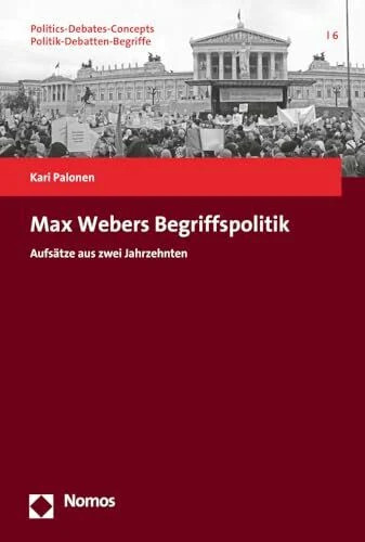 Max webers begriffspolitik - webers,