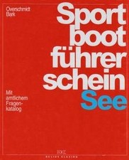 Sportbootführerschein See. Lehrbuch inkl. Beilage: Mit amt... | Buch | guter Zustand