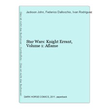 Star Wars: Knight Errant, Volume 1: Aflame Miller John, Jackson, Federico Dalloc