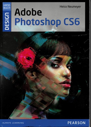 Adobe photoshop cs6 - cs6, handbuch