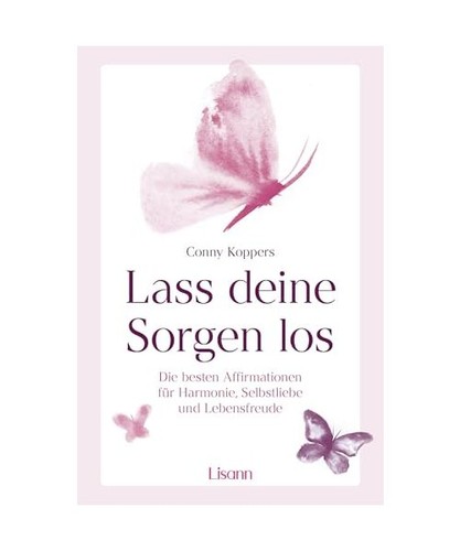 Lass deine sorgen los die - lass, los: