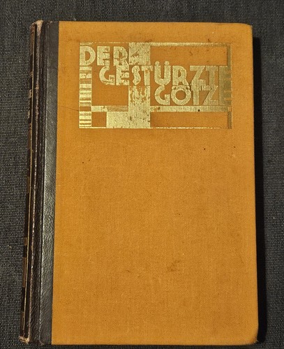 Der gestürzte götze roman - gestürzte,