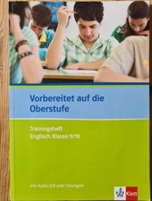 Vorbereitet auf die Oberstufe: Trainingsheft Englisch Klasse 9/10.Zustand gut