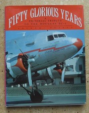 Fifty Glorious Years, A Pictorial Tribute to the Douglas DC-3