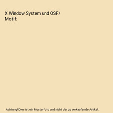 X Window System und OSF/ Motif
