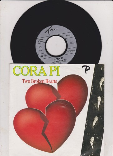 Cora two broken hearts - 7",