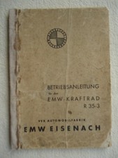 Betriebsanleitung  EMW R35-3  ,  Ausgabe   1953  original  ! ! !