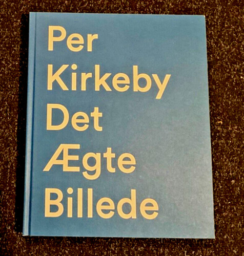 Per kirkeby det aegte - per,