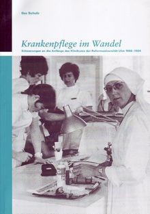 Krankenpflege wandel - krankenpflege, im