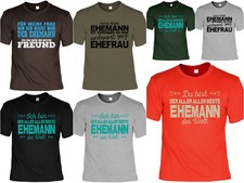 Ehemann / Partner Sprüche Shirt -  Mann Geschenkshirt Hochzeitstag / Jahrestag 