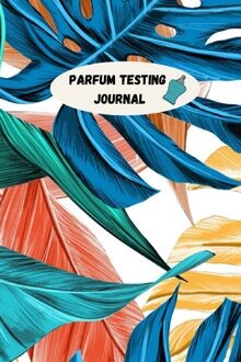 Parfum testing journal - parfum,