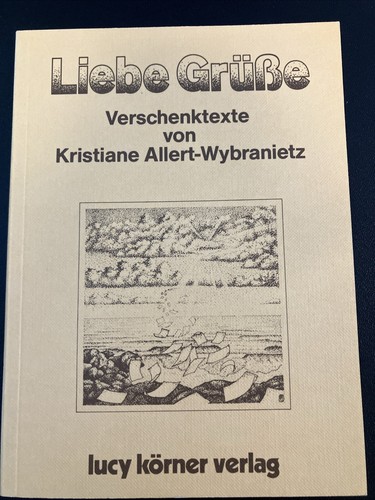 Liebe grüße kristiane - liebe,