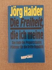 Jörg Haider - Die Freiheit