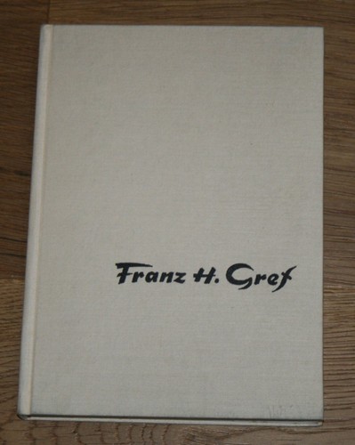 Franz heinrich gref leben und - franz,