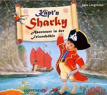 Käpt sharky abenteuer in - käpt'n, sharky-abenteuer