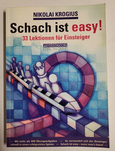 Schach ist easy 33 lektionen - schach,