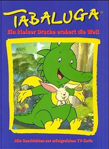 Tabaluga ein kleiner - tabaluga, drache
