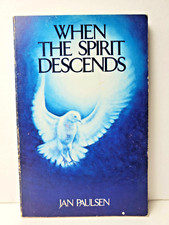 When The Spirit Descends by