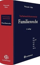 Fachanwaltskommentar Familienrecht: Kompaktkommentar zum Familienrecht, Ger ...