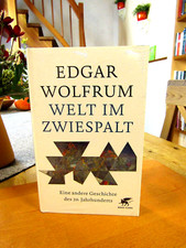 Edgar Wolfrum   "Welt im Zwiespalt"    gebundene Ausgabe, neu, OVP