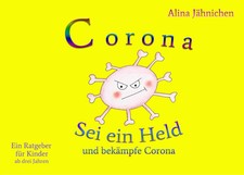 Corona - Sei ein Held und