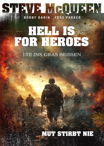 Hell for heroes die - hell,