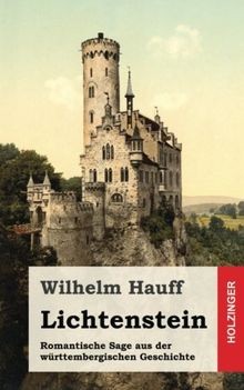 Lichtenstein romantische sage - romantische,