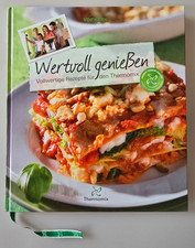 Thermomix Wertvoll genießen. Vollwertige Rezepte für den Thermomix® Vorwerk