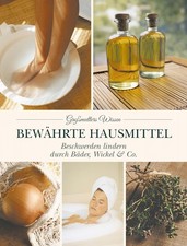 Bewährte Hausmittel