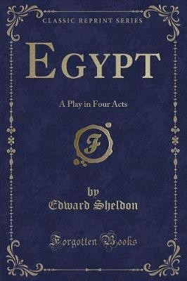 Egypt play four acts - a, in