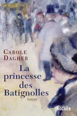 Princesse des batignolles - princesse,