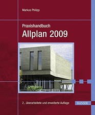 Allplan 2009 Praxishandbuch