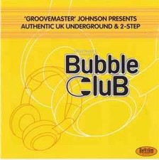 Groovemaster Johnson - Bubble Club - Used CD - W4593z