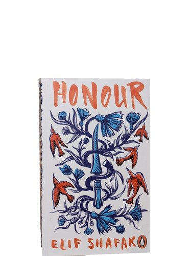 Signed honour elif shafak - honour,