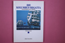 246985 Franco Pace DIE KOLUMBUS-REGATTA Windjammer Kurs Amerika HC