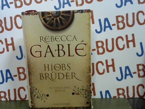 Hiobs brüder gablé rebecca - hiobs, rebecca:
