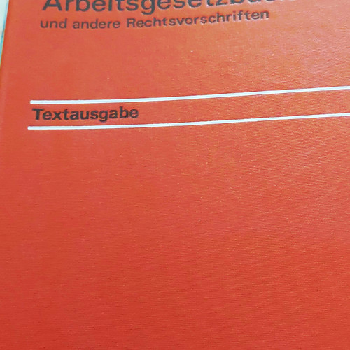 Arbeitsgesetzbuch und andere